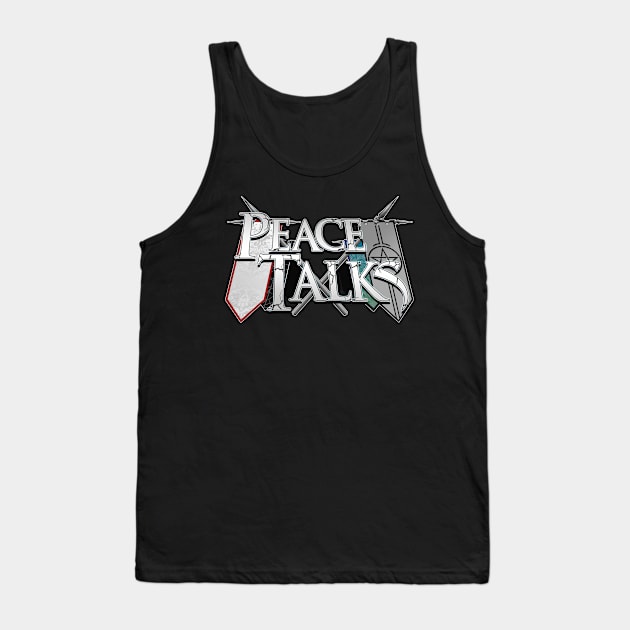 Peace Talks Tank Top by DoctorBadguy